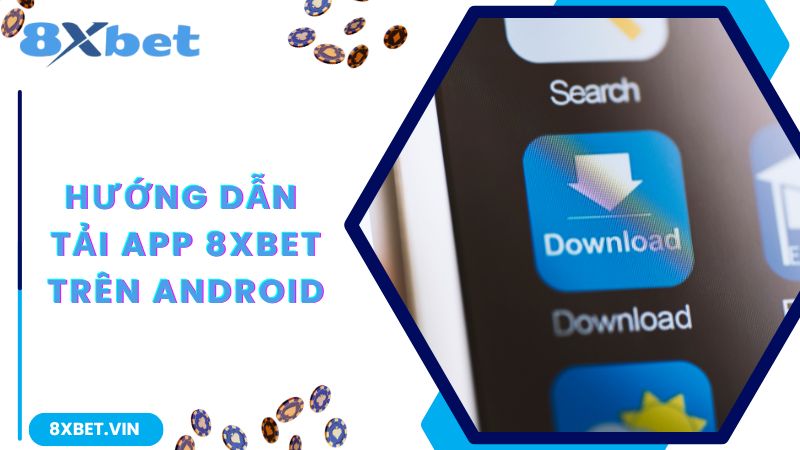 Tải app trên Android